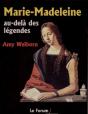 Marie-Madeleine, Au Delà Des Légendes - Preview