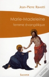 Marie-Madeleine, Femme Évangélique