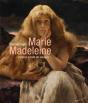 Marie Madeleine ; L'Amour A Tant De Visages ! - Preview