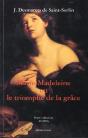 Marie-Madeleine Ou Le Triomphe De La Grace - Preview