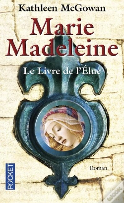 Capa do artigo Marie-Madeleine T.1 ; Le Livre De L'Élue