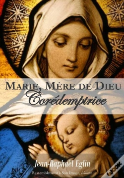 Capa do artigo Marie, Mère De Dieu ; Corédemptrice