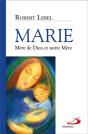 Marie ; Mère De Dieu Et Notre Mère - Preview