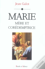 Capa do artigo Marie, Mere Et Coredemptrice