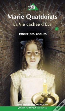 Capa do artigo Marie Quatdoigts T 03  La Vie Cachee D Eva