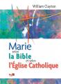 Marie Selon La Bible Et Selon L'Eglise Catholique - Preview