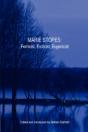 Marie Stopes: Feminist, Eroticist, Eugenicist - Preview