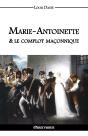 Marieantoinette & Le Complot Maçonnique - Preview