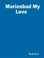 Marienbad My Love - Preview