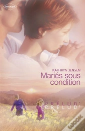 Mariés Sous Condition