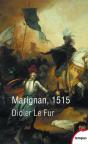 Marignan, 1515 - Preview