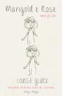 Marigold e Rose - Preview