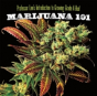 Marijuana 101 - Preview