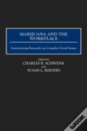 Capa do artigo Marijuana And The Workplace