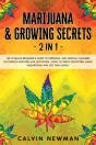 Marijuana & Growing Secrets - 2 In 1 - Preview