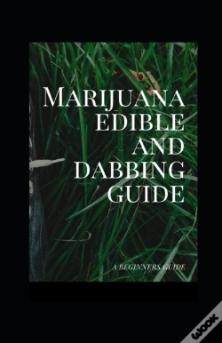 Capa do artigo Marijuana Edible And Dabbing Guide
