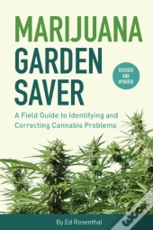 Marijuana Garden Saver
