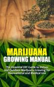 Marijuana Growing Manual