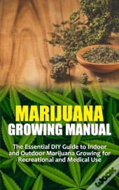 Marijuana Growing Manual