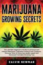 Marijuana Growing Secrets - Preview