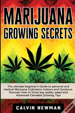 Capa do artigo Marijuana Growing Secrets: The Ultimate