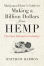Marijuana Hater'S Guide To Making A Billion Dollars From Hemp - Preview