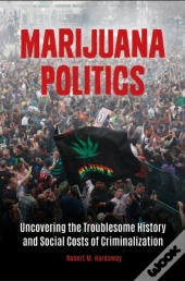 Marijuana Politics