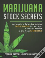 Marijuana Stock Secrets