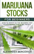 Marijuana Stocks For Beginners