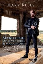 Marillion, Misadventures & Marathons