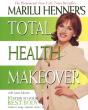 Marilu Henner'S Total Health Makeover - Preview