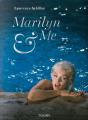 Marilyn & Me - Preview