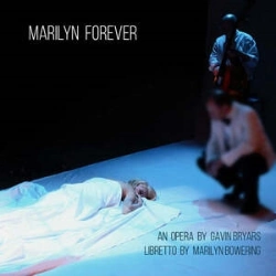 Capa do artigo Marilyn Forever: An Opera By Gavin Bryars - CD