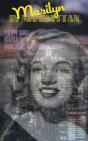 Marilyn In Manhattan - Preview