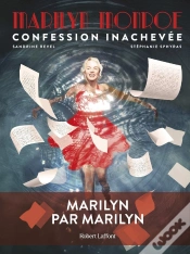Capa do artigo Marilyn Monroe : Confession Inachevée