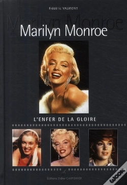 Capa do artigo Marilyn Monroe ; L'Enfer De La Gloire