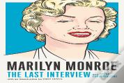 Marilyn Monroe: The Last Interview