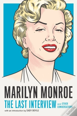 Capa do artigo Marilyn Monroe: The Last Interview
