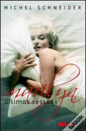 Marilyn, Últimas Sessões