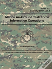 Capa do artigo Marine Air-Ground Task Force Information Operations (Mcwp 3-32) (Formerly Mcwp 3-40.4)