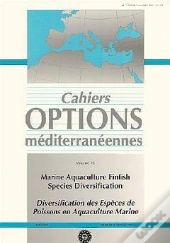 Marine Aquaculture Finfish Species Diversification ; Diversification Des Especes De Poissons En Aquaculture