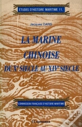 Marine Chinoise Du Xe Siecle Au Xive (La)