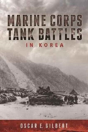 Marine Corps Tank Battles In Korea - Preview