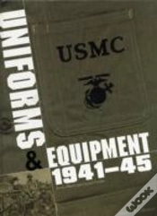 Capa do artigo Marine Corps Uniforms & Equipment 1941-45