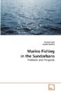 Marine Fishing In The Sundarbans - Preview