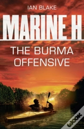 Marine H Sbs: The Burma Offensive