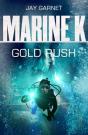 Marine K Sbs: Gold Rush - Preview