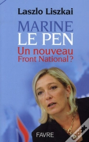 Capa do artigo Marine Le Pen - Le Nouveau Front National