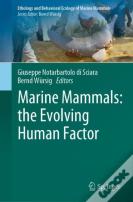 Marine Mammals: The Evolving Human Factor