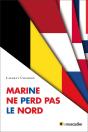 Marine Ne Perd Pas Le Nord - Preview